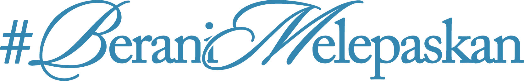 #BeraniMelepaskan